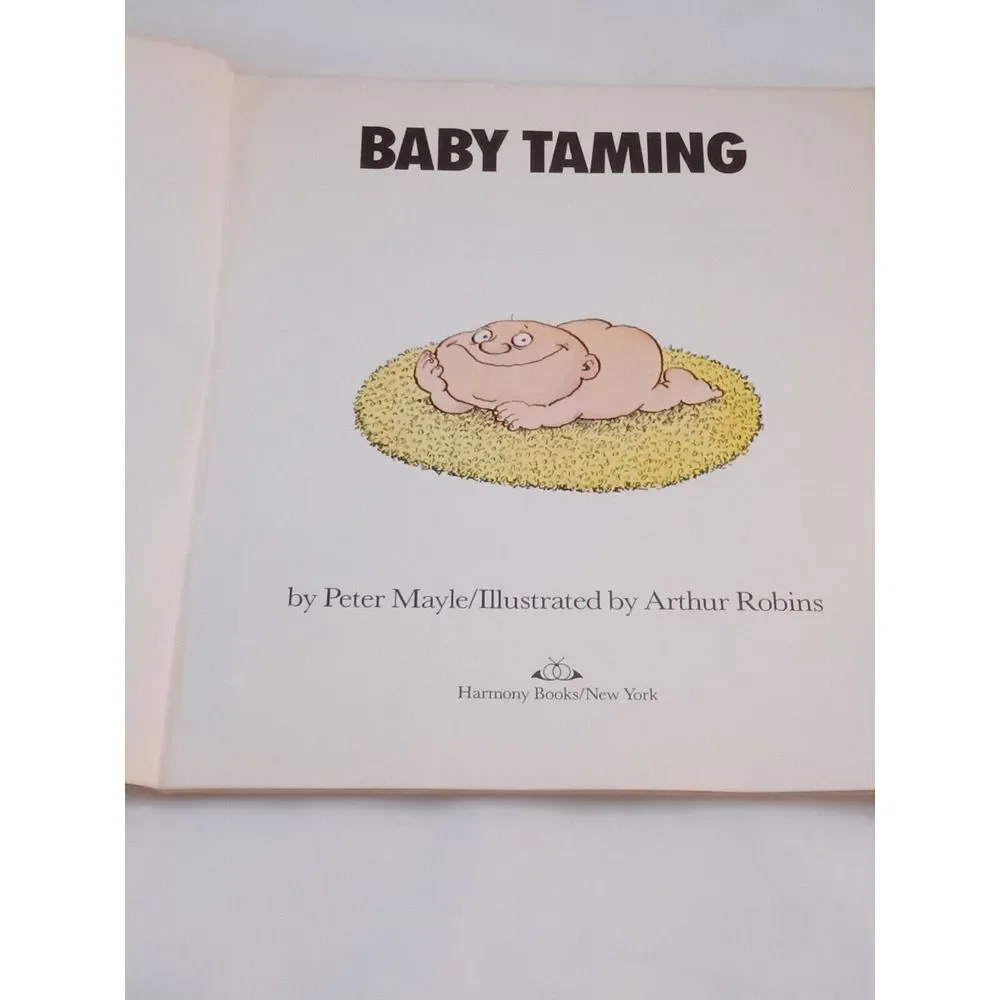 Baby Taming by Peter‎ Mayle (1979 Large Paperback) VINTAGE Where Did I Come From